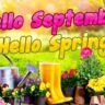 Colorful garden scene with flowers, a watering can, and yellow boots, featuring text saying "Hello September Garden, Hello Spring" amidst a vibrant spring backdrop.