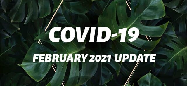 February 2021 COVID-19 Update