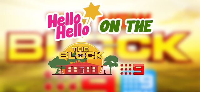 Hello Hello on The Block!