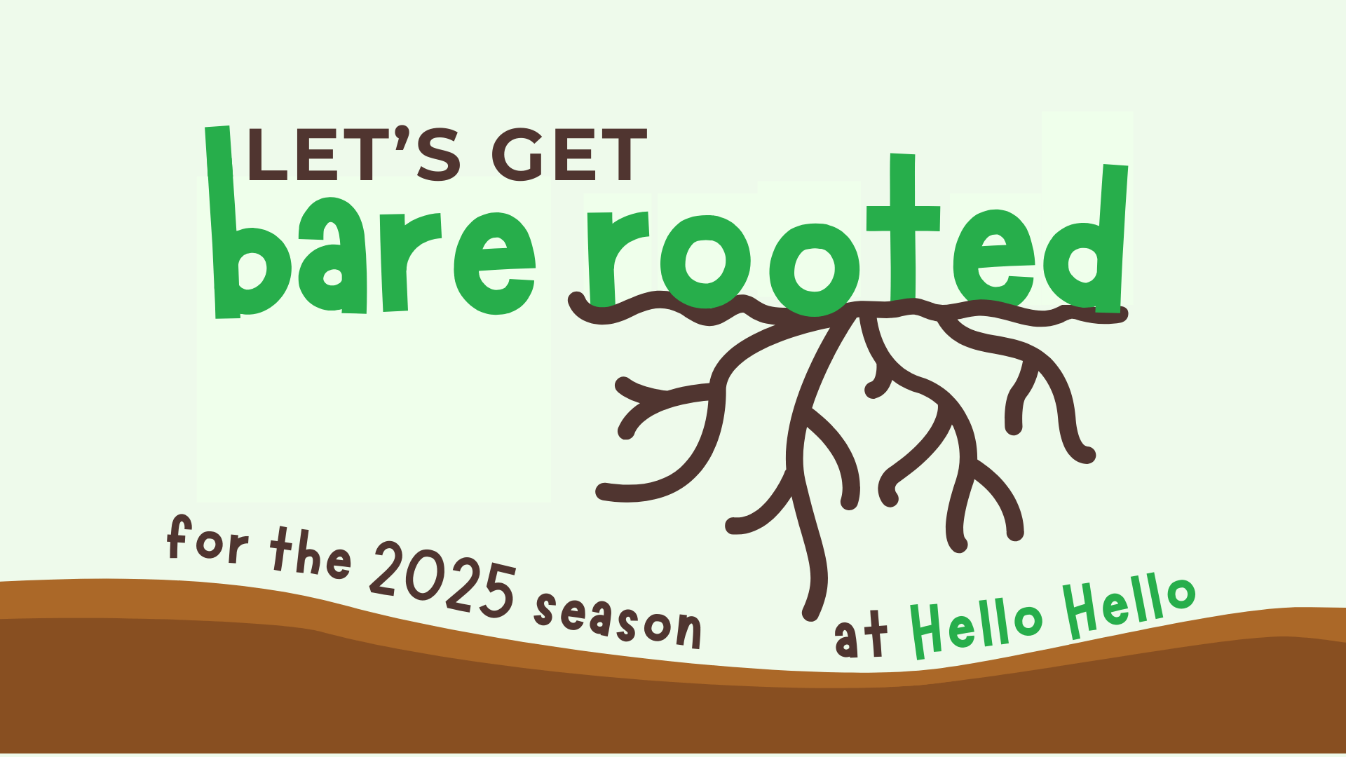 It’s time to get Bare Rooted for 2025!