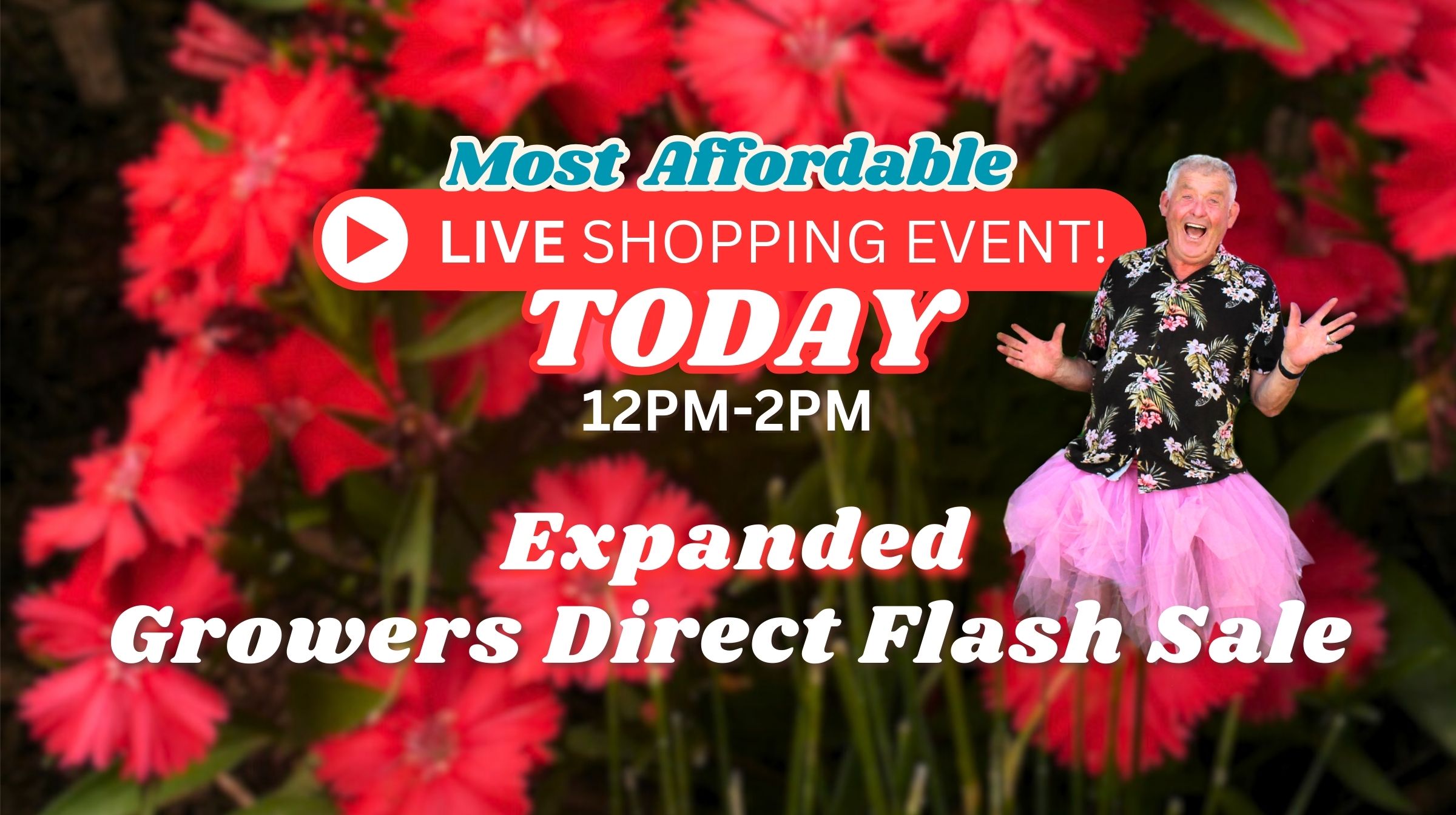EXPANDED Growers Direct Flash Sale